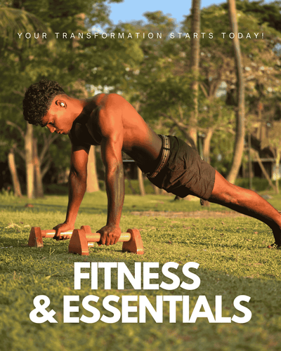 Fitness & Essentials